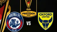 Prediksi Arema FC Vs Oxford United di Piala Presiden 2025: Sang Juara Bertahan Bisa Kehilangan Trofi